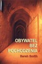 Obywatel bez pochodzenia - Sarah Smith