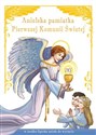 Anielska pamiątka Pierwszej Komunii Świętej w środku figurka anioła do wycięcia - Wiesław Sapalski