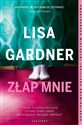 Złap mnie - Lisa Gardner