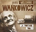 [Audiobook] Karafka la Fontaine'a - Melchior Wańkowicz