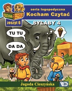 Kocham czytać Zeszyt 6 Sylaby 4