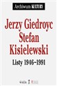 Listy 1946−1991 - Jerzy Giedroyc, Stefan Kisielewski