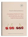 Charakterystyka konsensualnej niemonogamii  - Paulina Banaszkiewicz