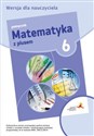 Matematyka z plusem 6 Podręcznik Szkoła podstawowa