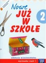 Nowe już w szkole 2 Wycinanka część 1 Edukacja wczesnoszkolna