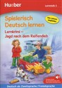 Spielerisch Deutsch lernen Lernkrimi - Jagd nach dem Reifendieb Lernstufe 2