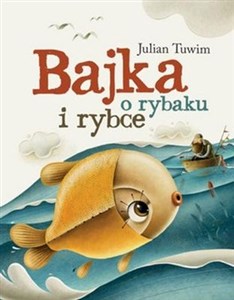 Bajka o rybaku i rybce