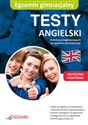 Angielski Testy gimnazjalne z płytą CD Gimnazjum