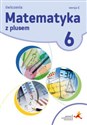 Matematyka z plusem 6 Ćwiczenia Wersja C Szkoła podstawowa