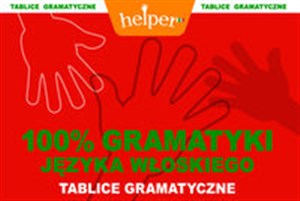 100% gramatyki języka włoskiego Tablice gramatyczne