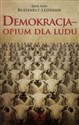 Demokracja opium dla ludu - Erik Kuehnelt-Leddihn