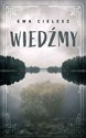 Wiedźmy - Ewa Cielesz