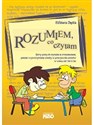 Rozumiem co czytam Karty pracy do czytania ze zrozumieniem, pisania i wkorzystania wiedzy w praktyce dla uczniów w wieku 7-11 lat.