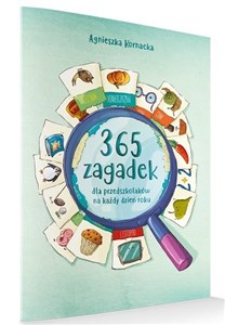 365 zagadek dla przedszkolaków na każdy dzień roku 