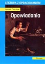 Opowiadania. Lektura z opracowaniem