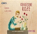 [Audiobook] Kradzione róże - Anna Łacina