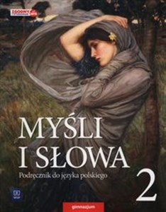 Myśli i słowa 2 Podręcznik Gimnazjum