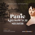 [Audiobook] Panie kresowych siedzib