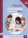 Nasze ćwiczenia 3 Matematyka Część 2 Szkoła podstawowa