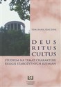 Deus ritus cultus Studium na temat charakteru religii starożytnych Rzymian