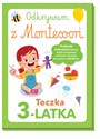 Odkrywam z Montessori Teczka 3-latka - Opracowanie Zbiorowe