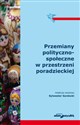 Przemiany polityczno-społeczne w przestrzeni poradzieckiej - Sylwester Gardocki