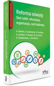 Reforma oświaty Sieć szkół rekrutacja organizacja ruch kadrowy + płyta CD