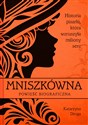 Mniszkówna Historia pisarki, która wzruszyła miliony serc - Katarzyna Droga