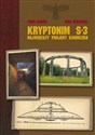 Kryptonim S-3 Największy projekt Kammlera - Igor Witkowski, Piotr Kałuża