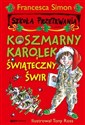 Koszmarny Karolek i świąteczny świr