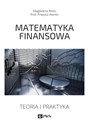 Matematyka finansowa Teoria i praktyka.