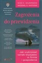 Zagrożenia do przewidzenia. Jak wykrywać oznaki kryzysów w firmie i gospodarce - Max H. Bazerman, Michael D. Watkins