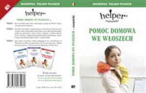 Pomoc domowa we Włoszech Helper. Rozmówki polsko-włoskie