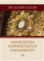 Nawiedzenia Najświętszego Sakramentu - Alfons Liguori