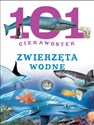 101 ciekawostek Zwierzęta wodne - Niko Dominguez