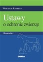 Ustawy o ochronie zwierząt Komentarz