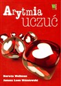 Arytmia uczuć - Dorota Wellman, Janusz Leon Wiśniewski