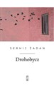 Drohobycz - Serhij Żadan