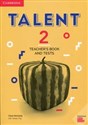 Talent 2 Teacher's Book and Tests - Clare Kennedy, Teresa Ting