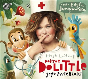 [Audiobook] Doktor Dolittle i jego zwierzaki