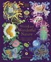 Weird and Wonderful Nature  - Ben Hoare