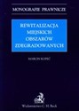 Rewitalizacja miejskich obszarów zdegradowanych - Marcin Kopeć