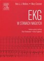 EKG w stanach nagłych - Hein J.J. Wellens, Mary Conover