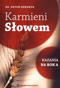 Karmieni słowem Kazania na rok A