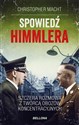 Spowiedź Himmlera. Szczera rozmowa z twórcą obozów koncentracyjnych (wydanie pocketowe) 