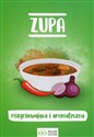 Zupa rozgrzewająca i aromatyczna - 