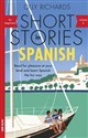 Short Stories in Spanish for Beginners Volume 2 CEFR A2-B1