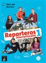 Reporteros internacionales 1 Libro del alumno + CD - Opracowanie Zbiorowe