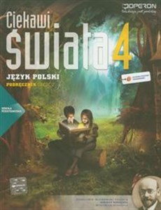 Ciekawi świata 4 Język polski Podręcznik Część 2 szkoła podstawowa