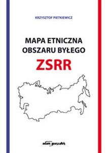 Mapa etniczna obszaru byłego ZSSR